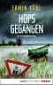 [Lukas Born 02] • Hopsgegangen · Niederrhein Krimi